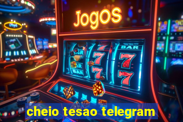 cheio tesao telegram